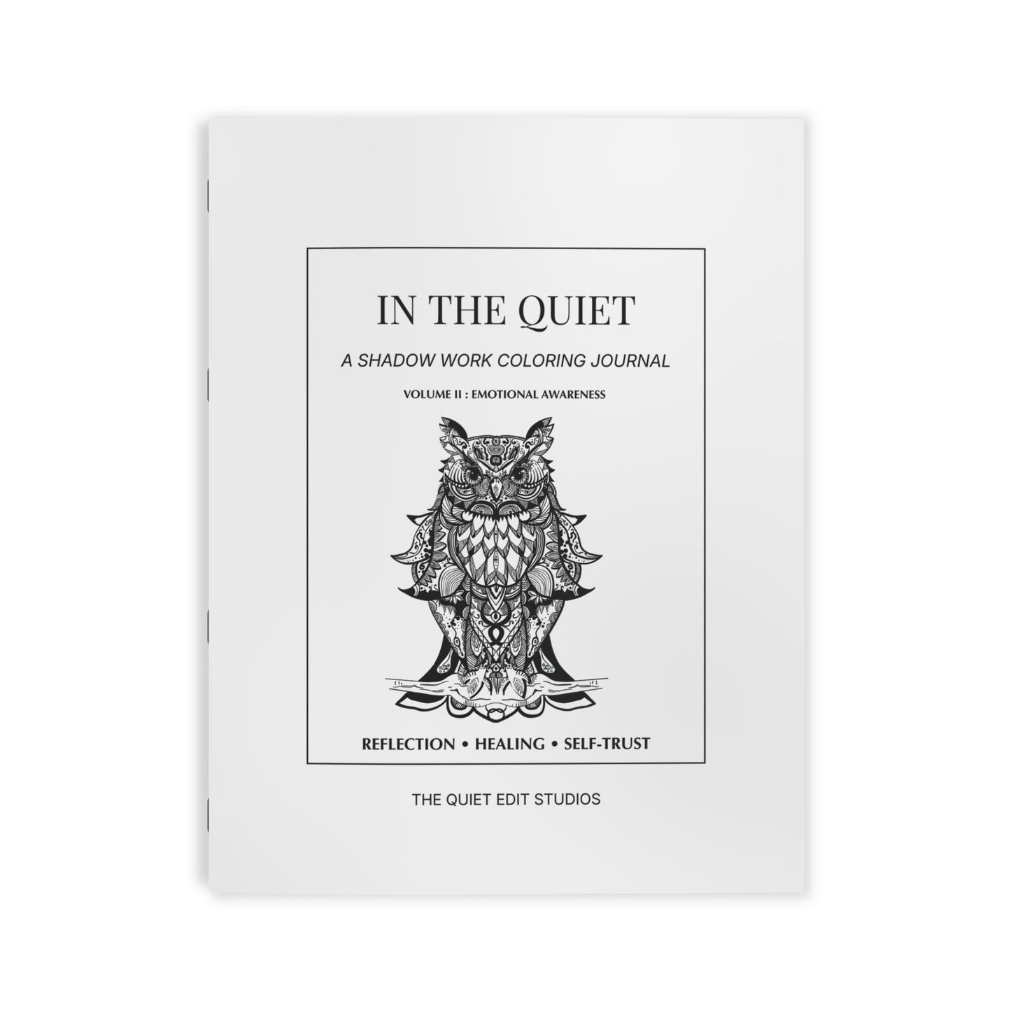 In The Quiet II: Emotional Awareness - A Shadow Work Coloring Journal | Minimalist Adult Coloring Book - The Quiet Edit Studios