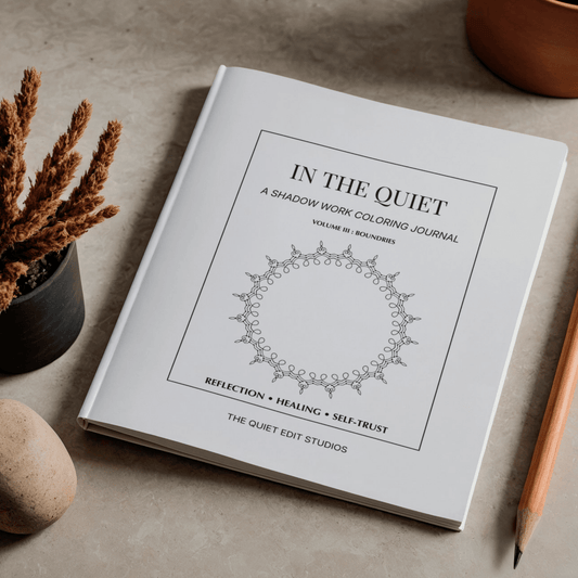 In The Quiet III: Boundaries - A Shadow Work Coloring Journal | Adult Coloring Book for Self - Reflection - The Quiet Edit Studios