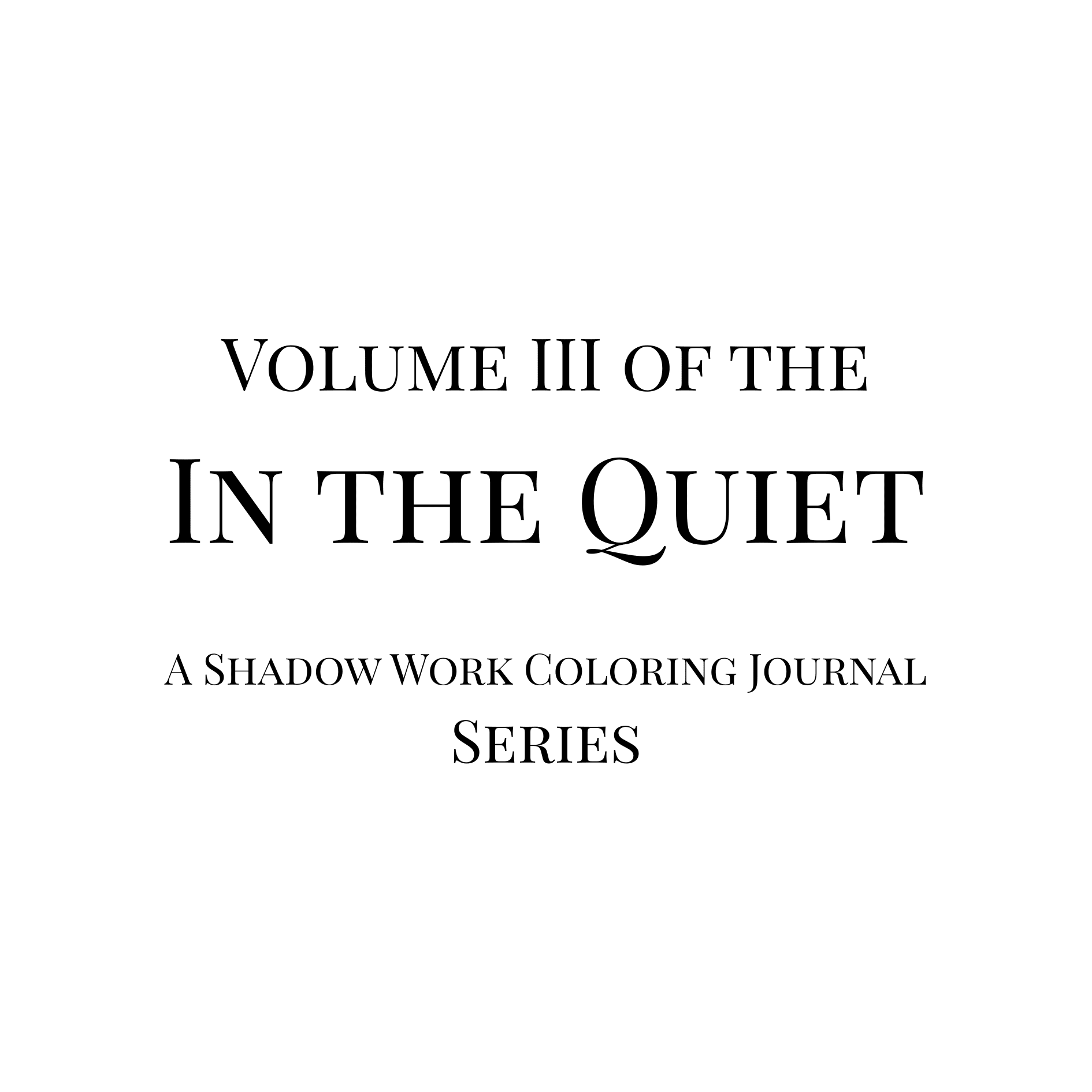 In The Quiet III: Boundaries - A Shadow Work Coloring Journal | Adult Coloring Book for Self - Reflection - The Quiet Edit Studios